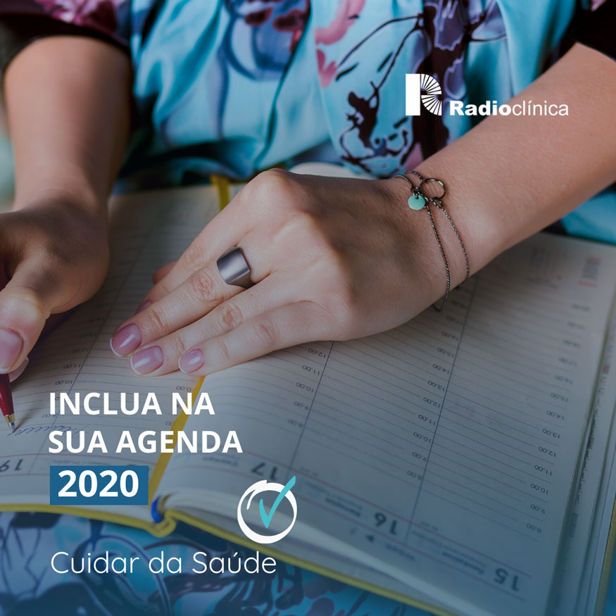 Inclua na sua agenda 2020: Cuidar da Saúde | Radioclínica Inclua na sua agenda 2020: Cuidar da Saúde | Radioclínica